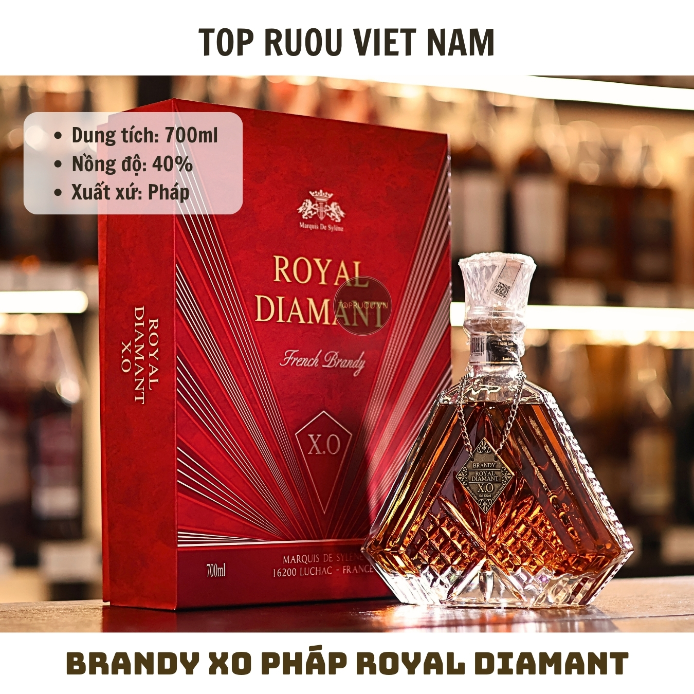 Brandy XO Royal Diamant - 700ml - 40% - Pháp