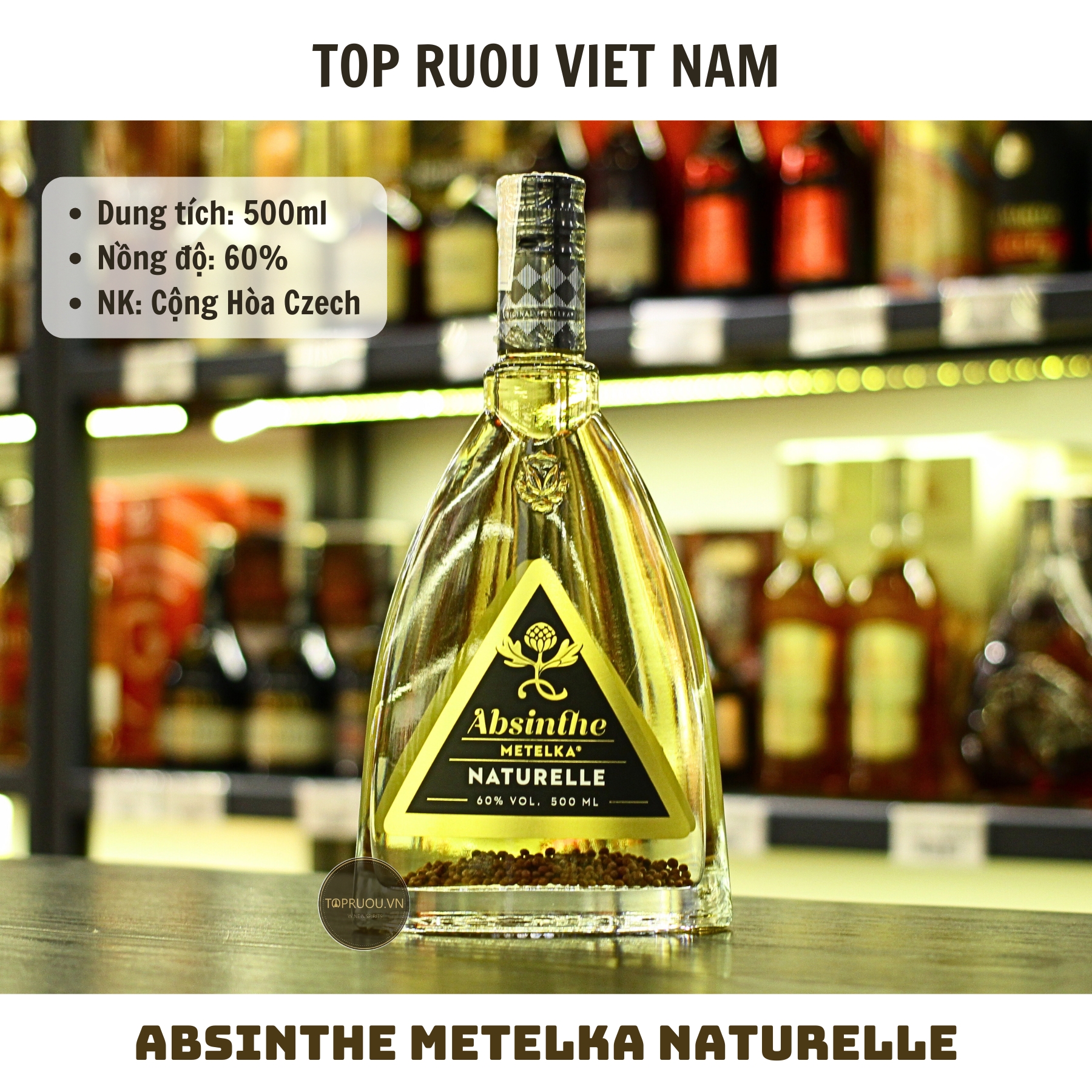 Absinthe Metelka Naturelle - 500ml - 60% - Cộng Hòa Czech
