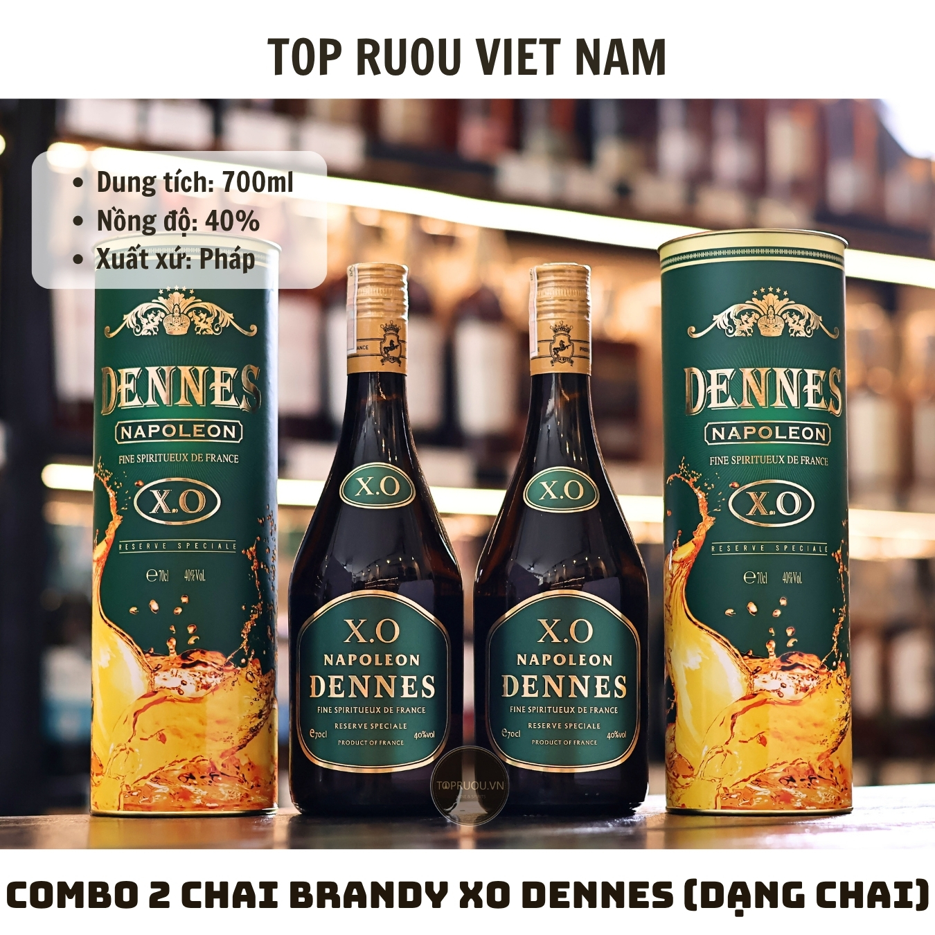 Combo 2 Chai Brandy XO Dennes Napoleon (Dạng Chai) - 700ml - 40% - Pháp