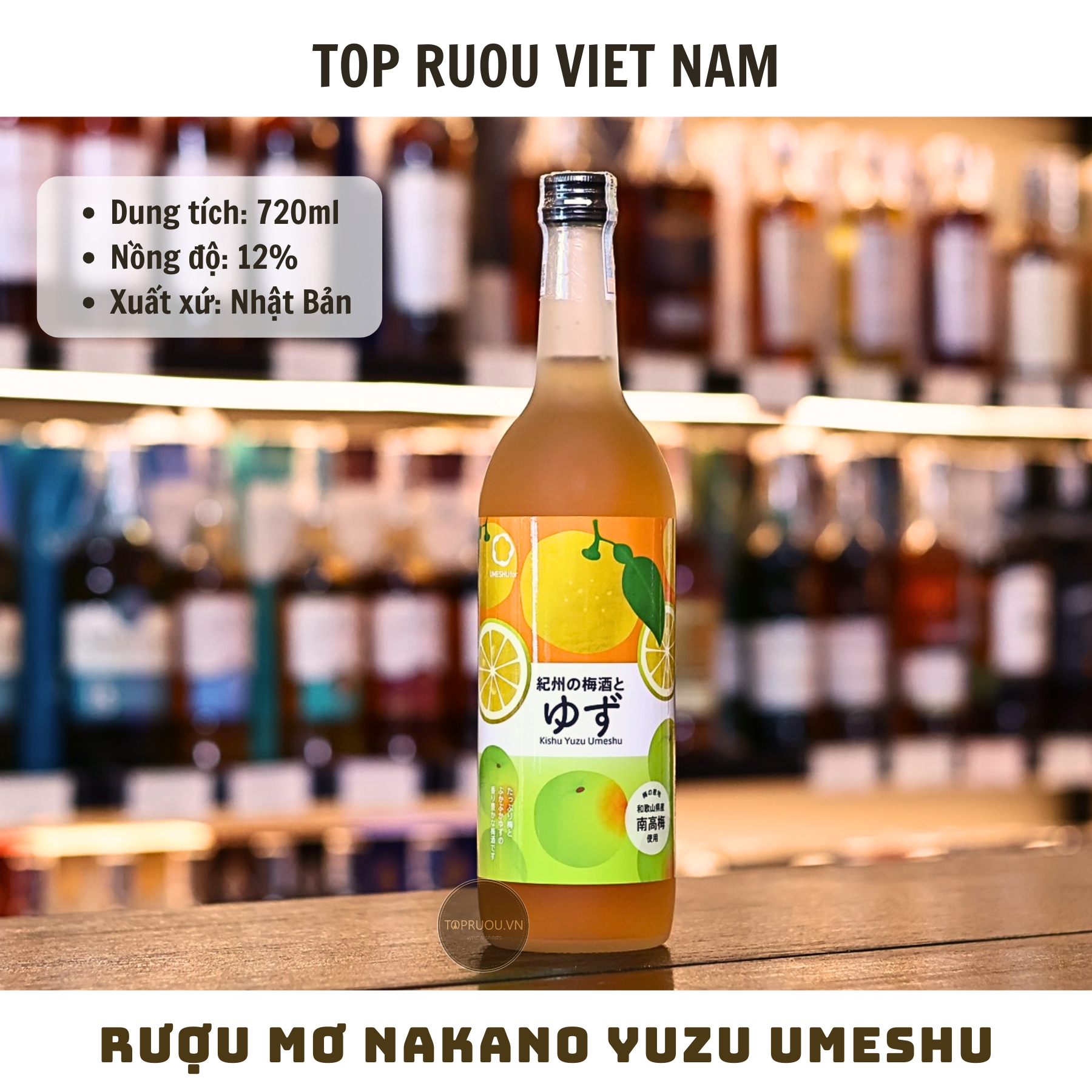 Rượu Mơ Nakano Yuzu Umeshu (Chanh) 720ml - 12% - Nhật Bản