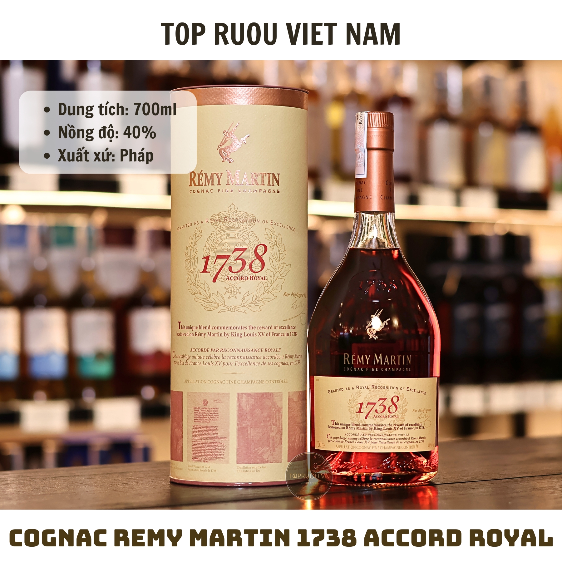 Cognac Remy Martin 1738 Accord Royal - 700ml - 40% - Pháp
