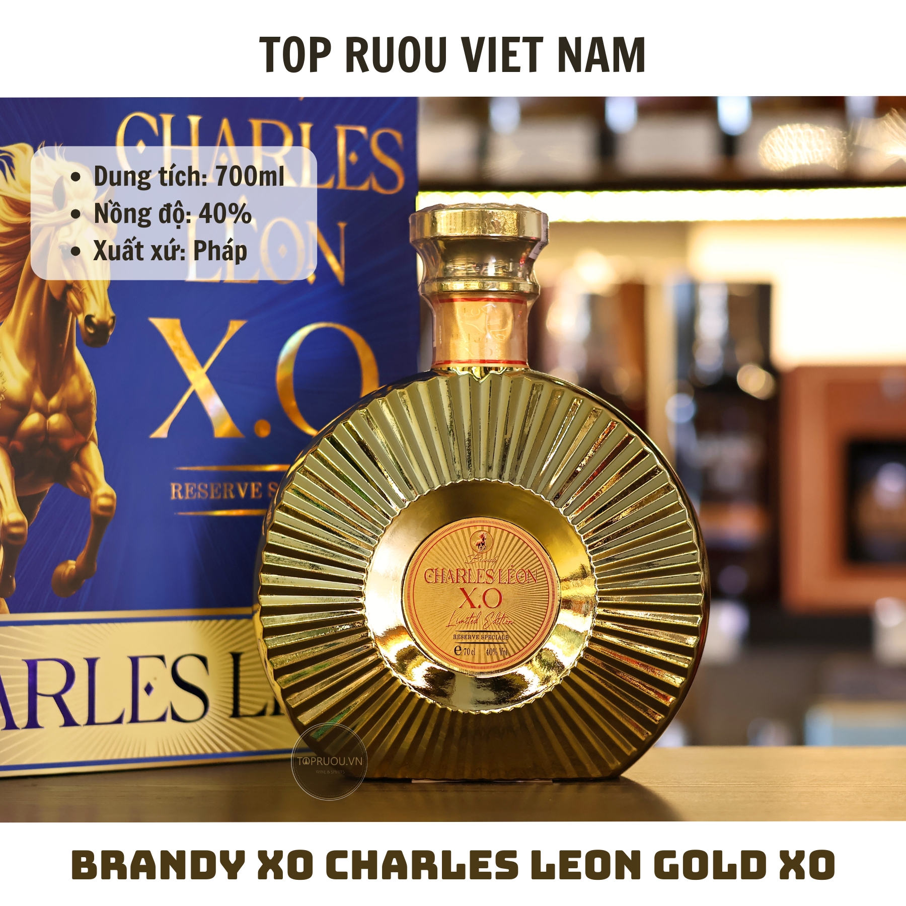 Brandy XO Charles Leon Gold (Không Hộp - Không Ly) - 700ml - 40% - Pháp