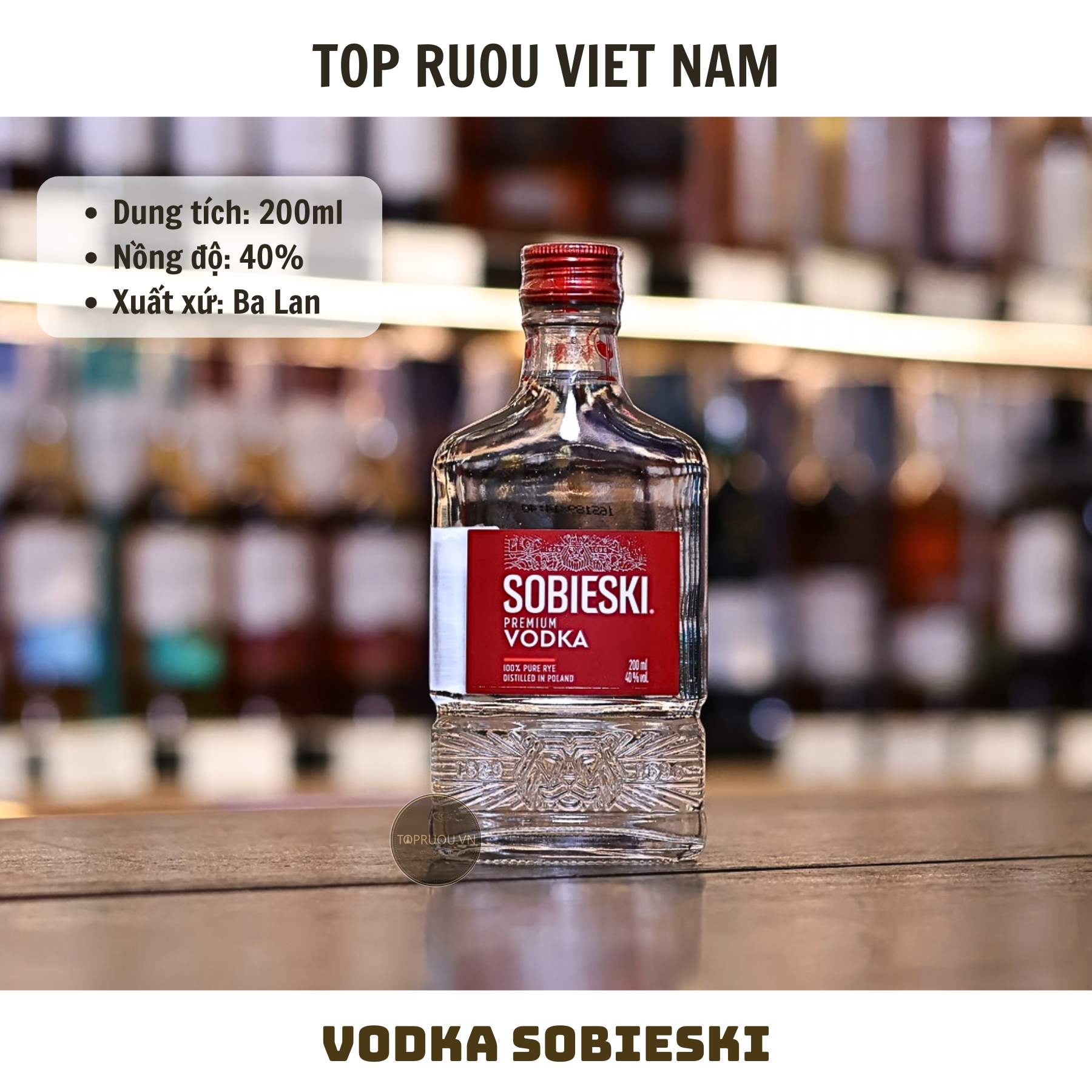 Vodka Sobieski - 200ml - 40% - Ba Lan
