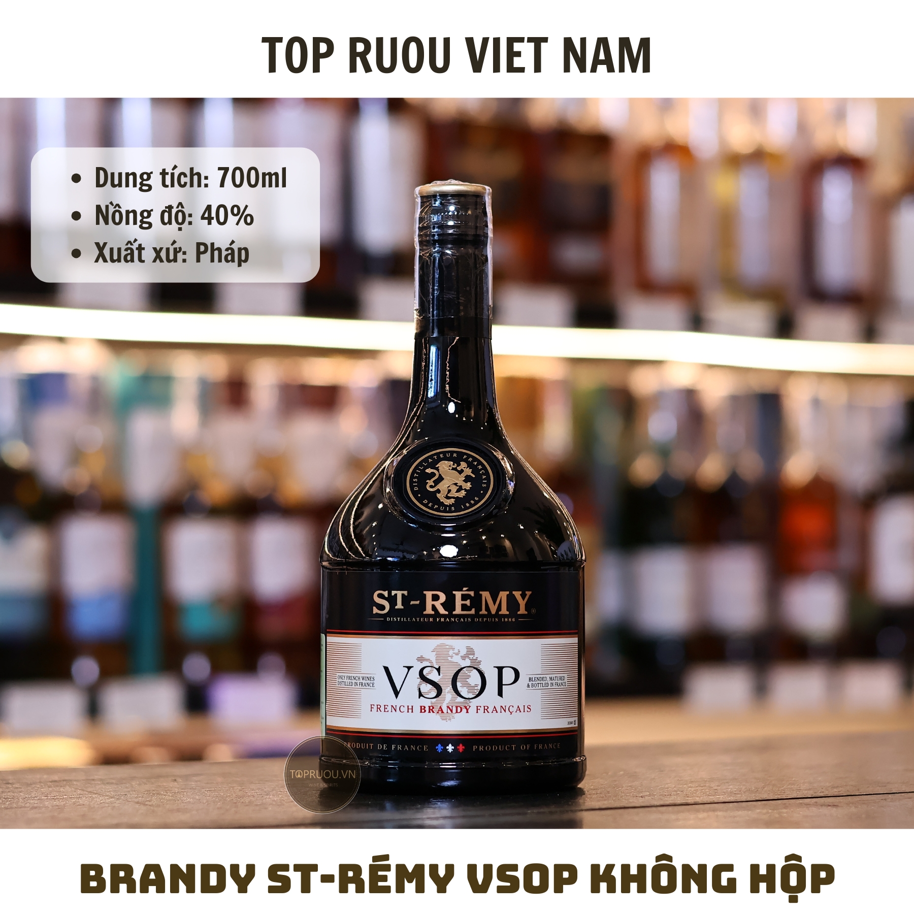 Brandy ST-Remy VSOP (Không Hộp) - 700ml - 40% - Pháp