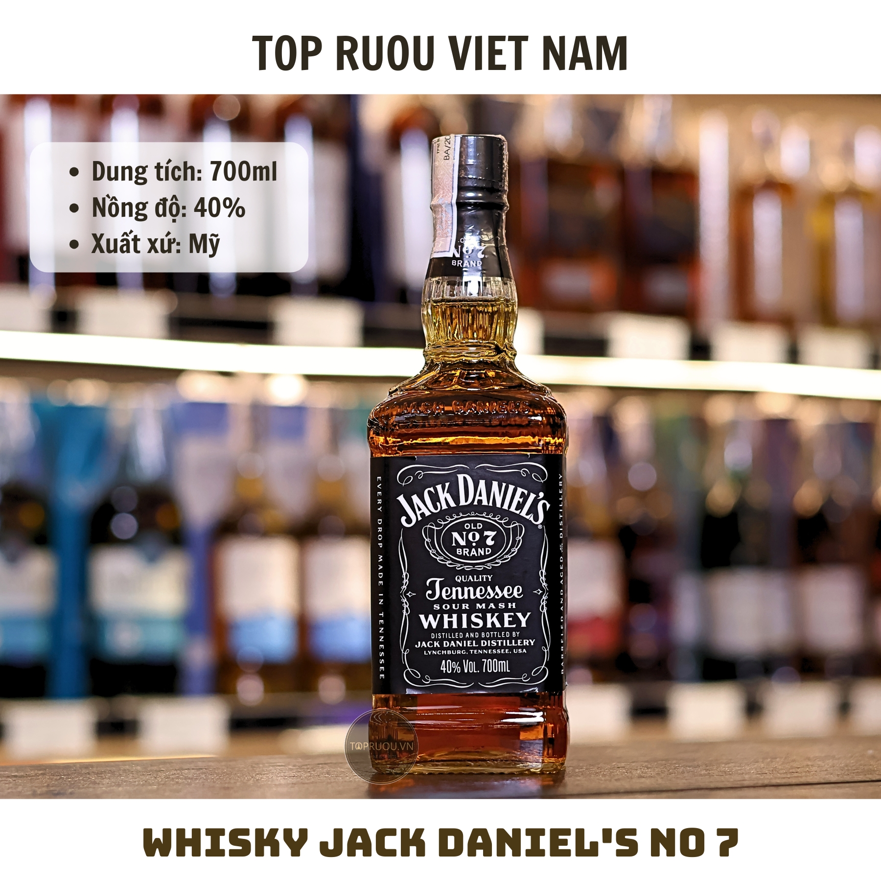 Whisky Jack Daniel's No7 - 700ml - 40% - Mỹ