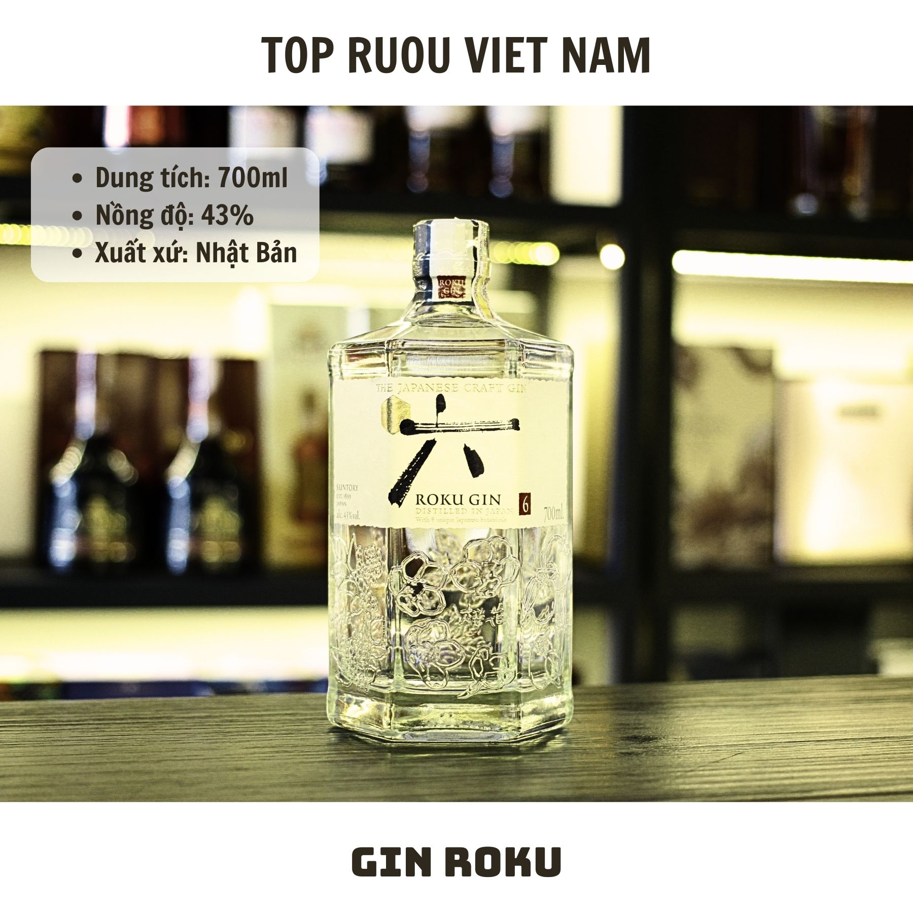 Gin Roku - 700ml - 43% - Nhật Bản