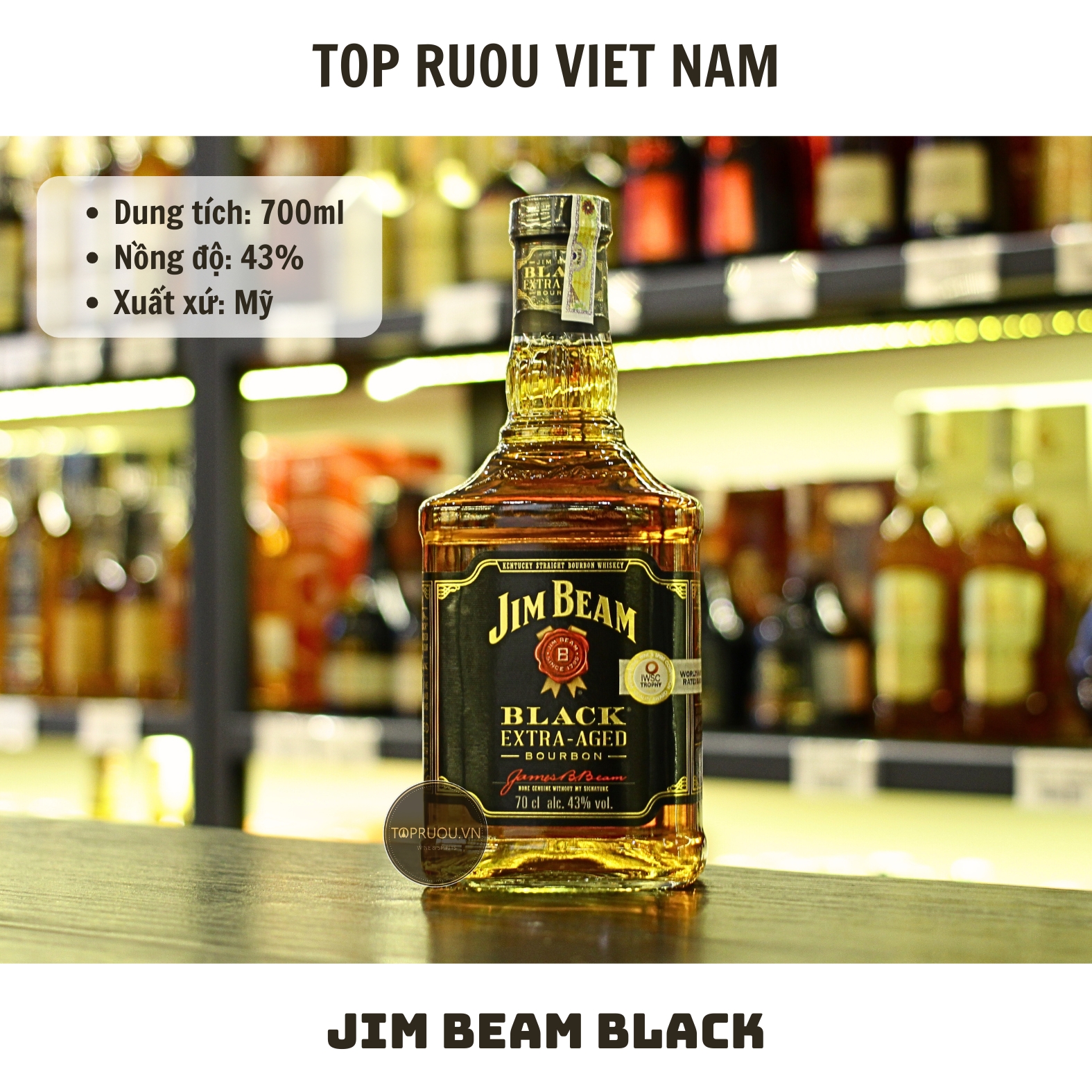 Whisky Jim Beam Black - 700ml - 43% - Mỹ