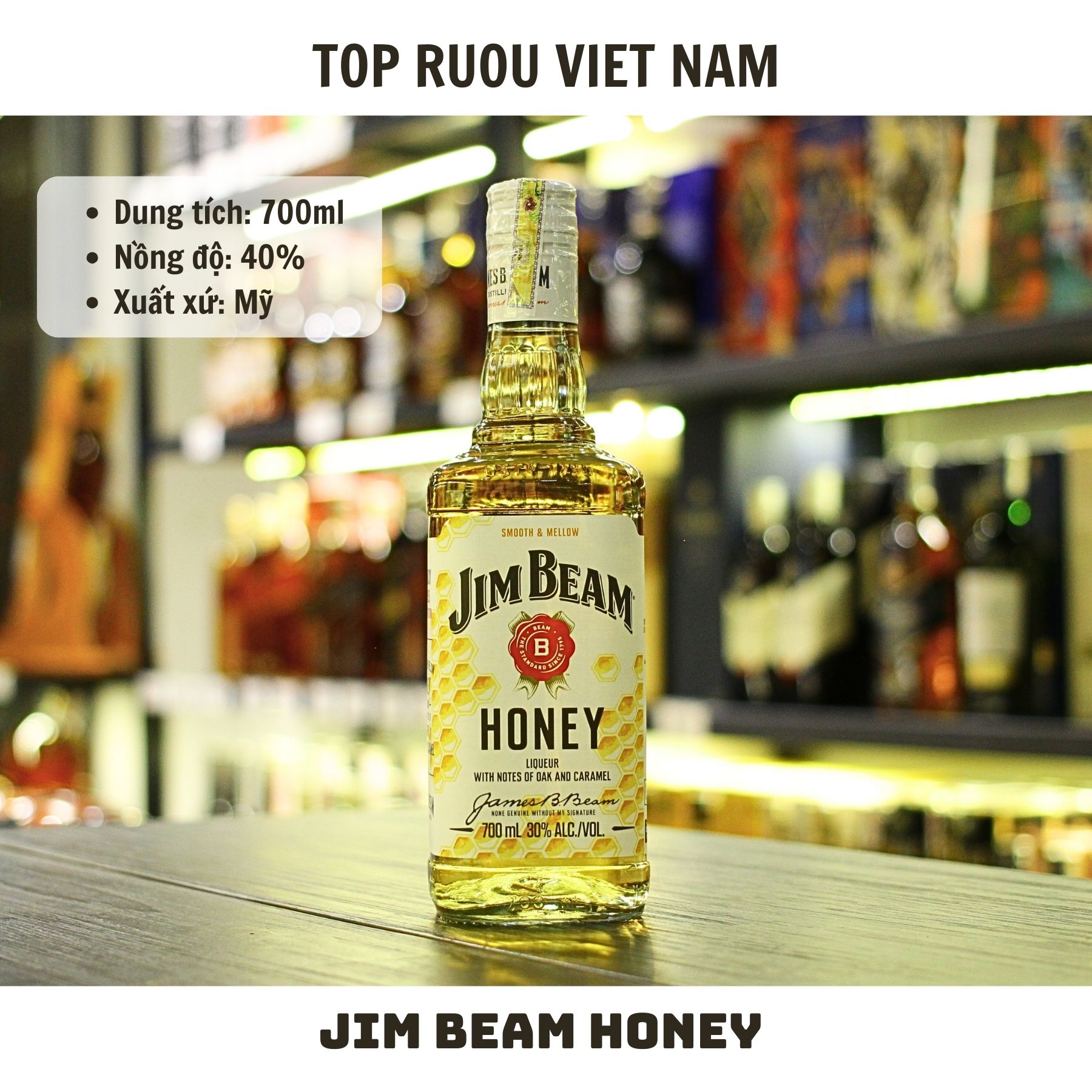 Whisky Jim Beam Honey Kentucky Straight Bourbon - 700ml - 30% - Mỹ