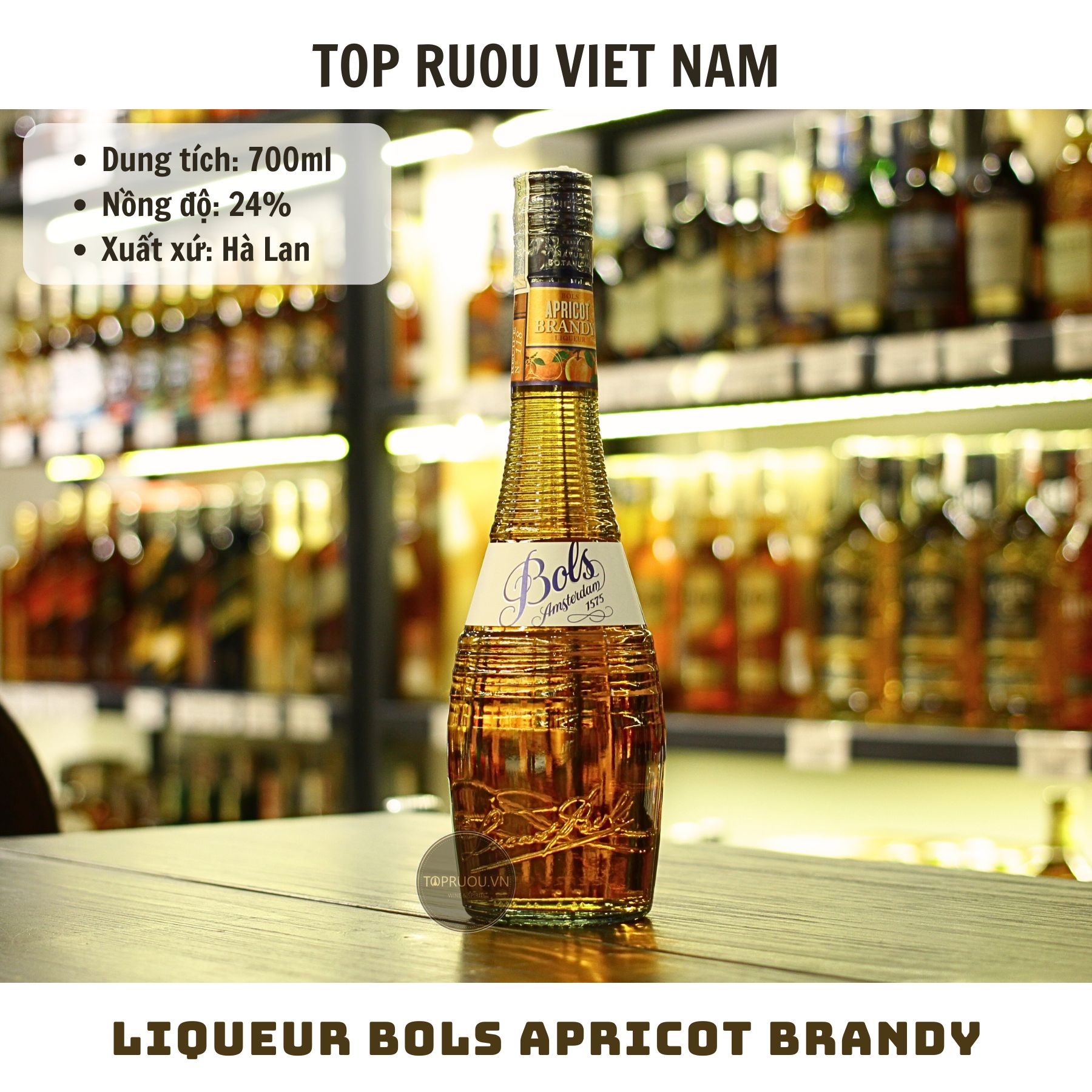 Rượu Mùi Liqueur Bols Apricot Brandy - 700ml - 24% - Hà Lan