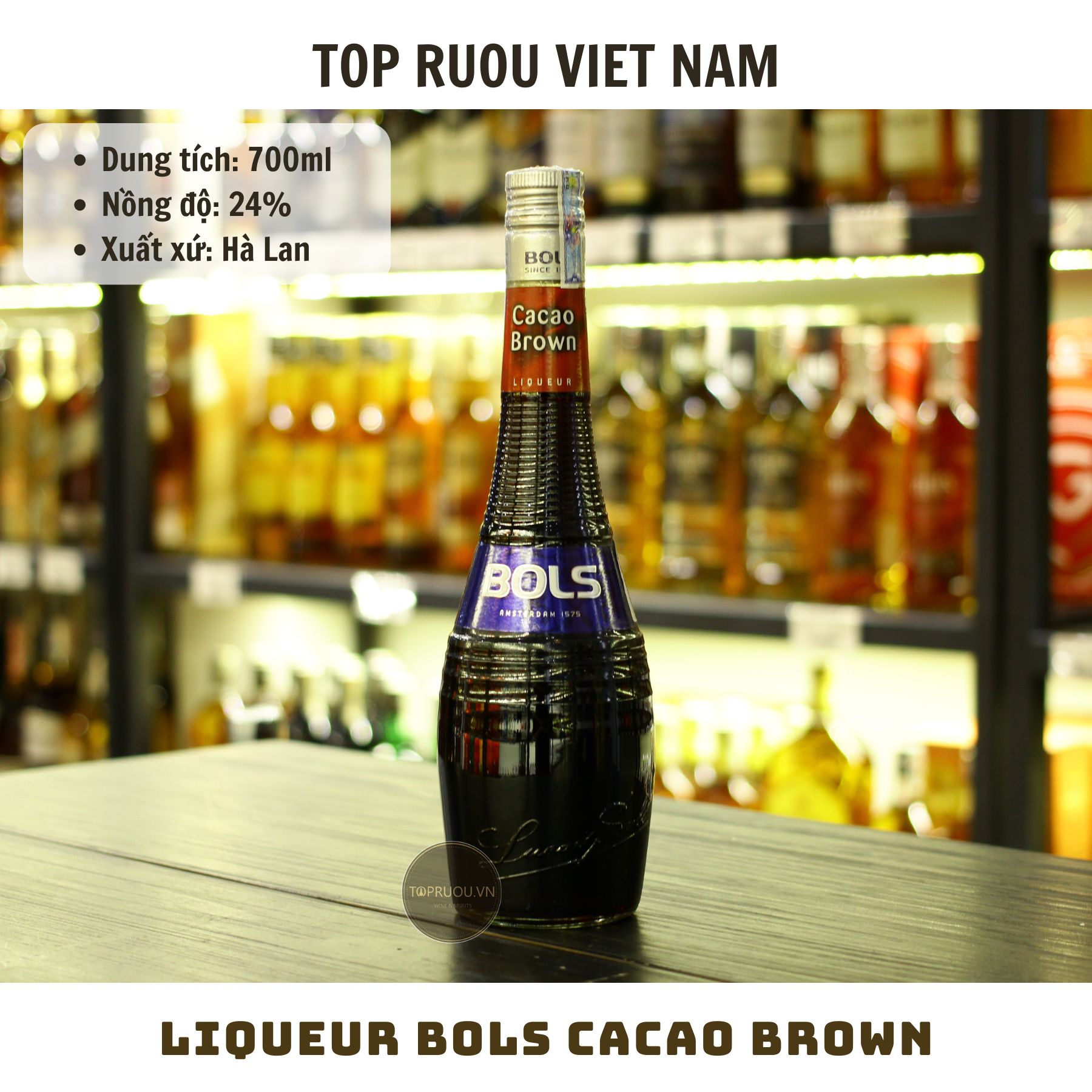 Liqueur Bols Cacao Brown - 700ml - 24% - Hà Lan
