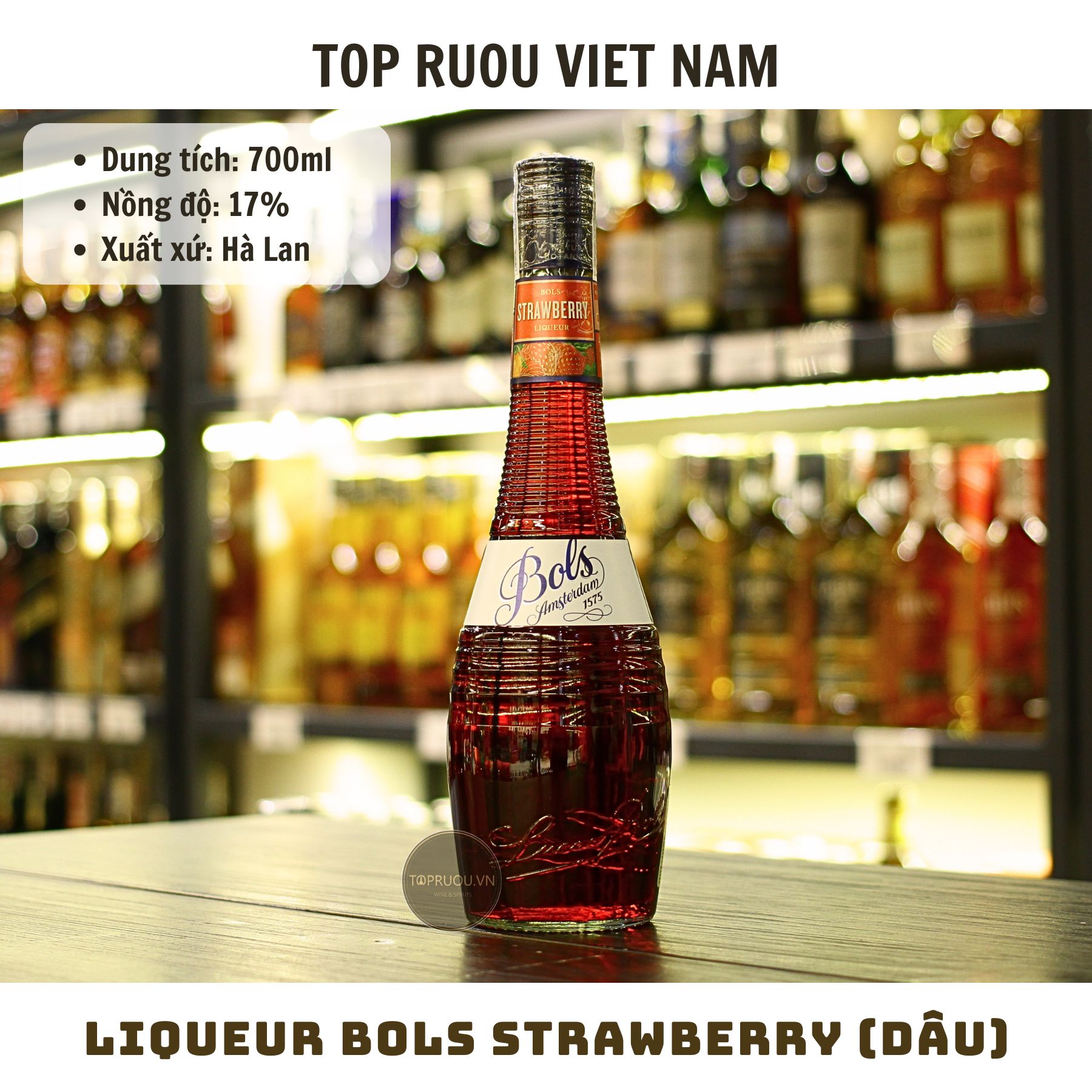 Liqueur Bols Strawberry - 700ml - 17% - Hà Lan