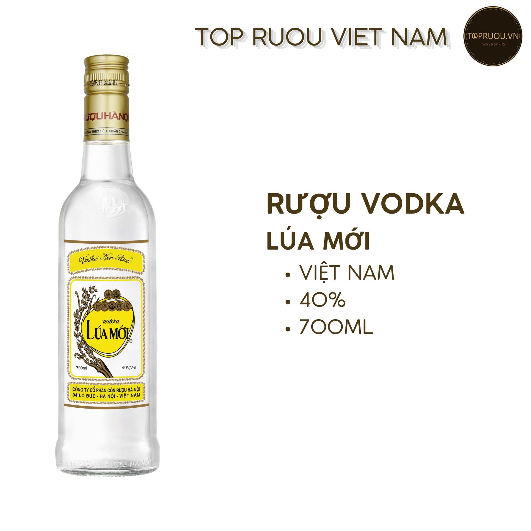 Rượu Lúa mới Hà Nội 700ml - 40% - Việt Nam