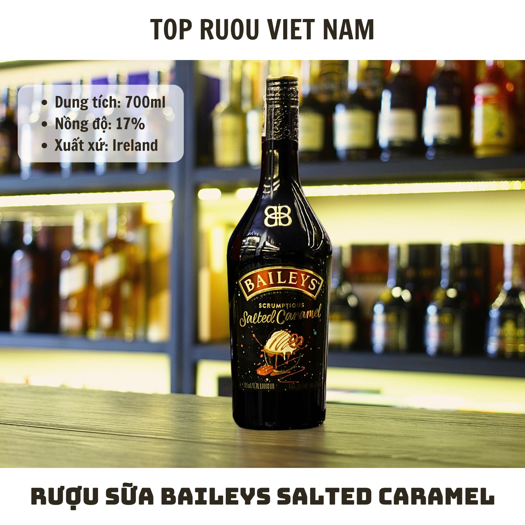 Rượu Sữa Baileys Salted Caramel 700ml - 17% - Iceland