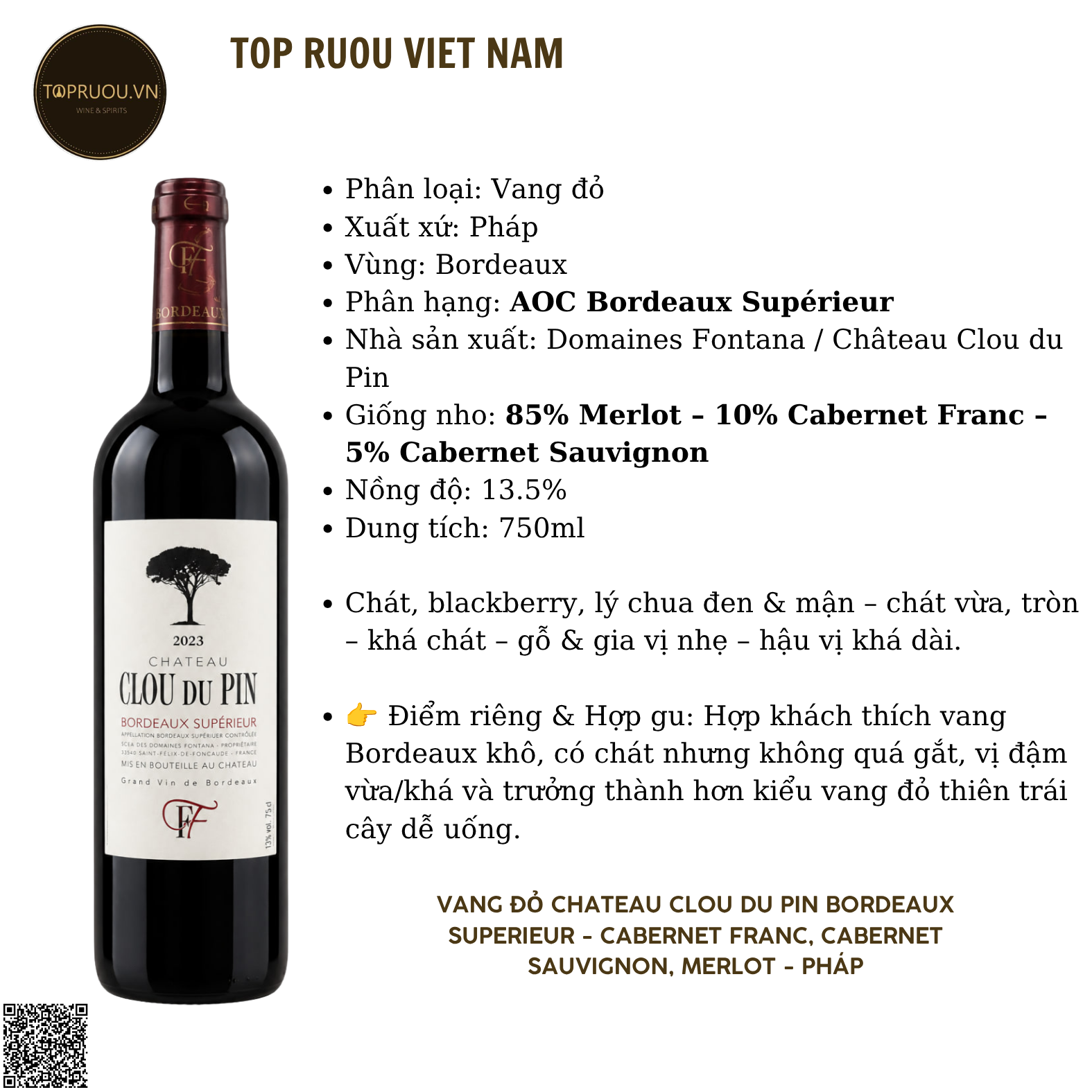 Rượu Vang Đỏ Chateau Clou du Pin Bordeaux Superieur - Pháp - Cabernet Franc, Cabernet Sauvignon, Merlot - 15% - 750ml