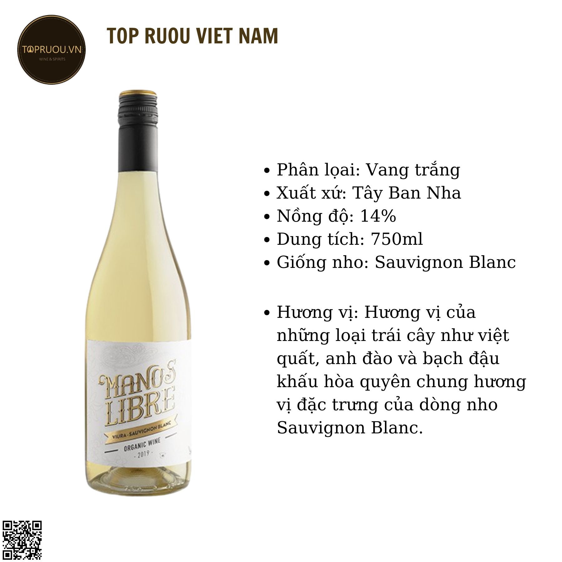 Rượu Vang Trắng Manos Libre Viura - Tây Ban Nha - Sauvignon Blanc - 14% - 750ml