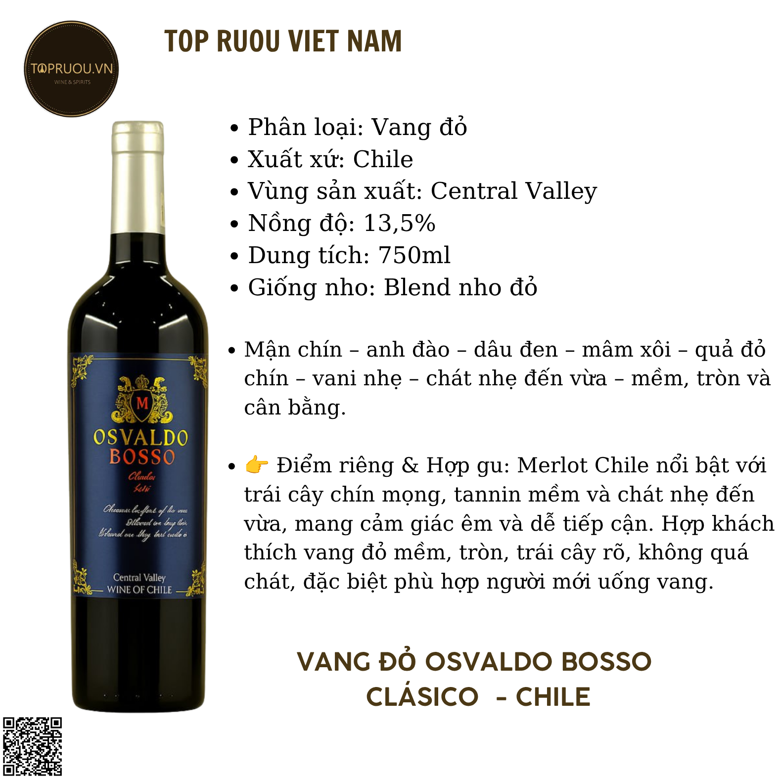 Vang Đỏ Osvaldo Bosso (Tem Xanh) - Chile - Merlot - 13,5% - 750ml