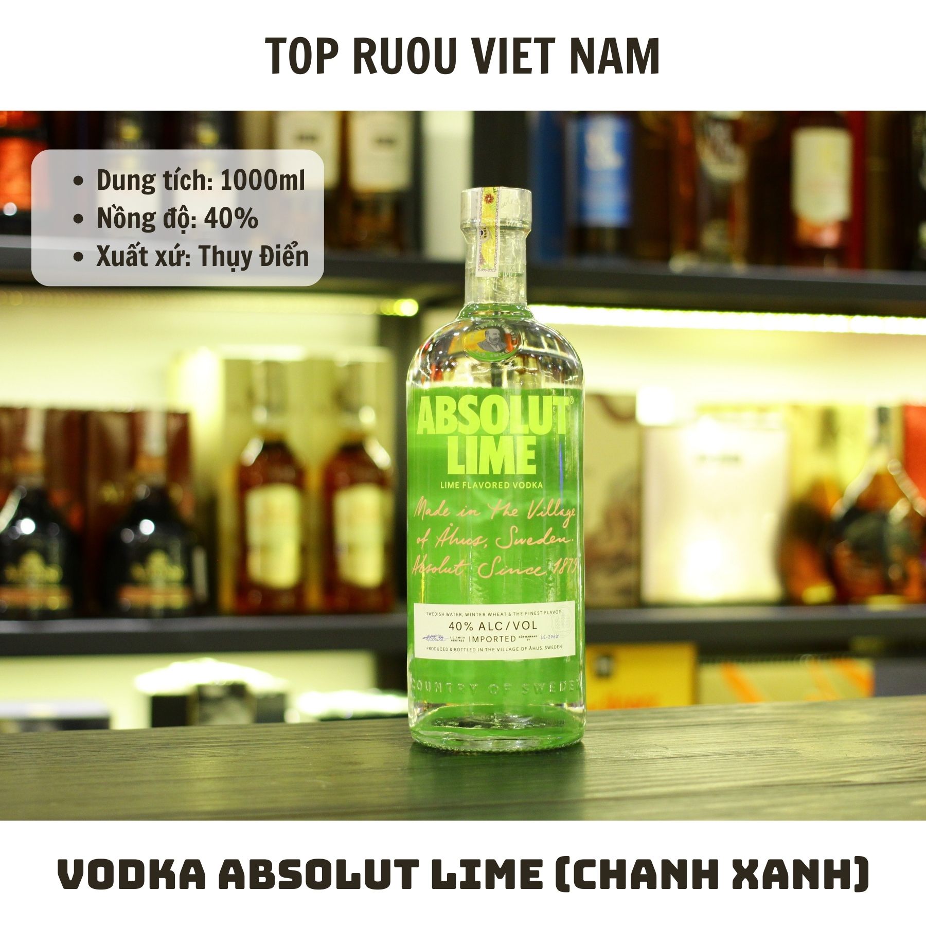 Vodka Absolut Lime (Chanh Xanh)  - 1000ml - 40% - Thụy Điển
