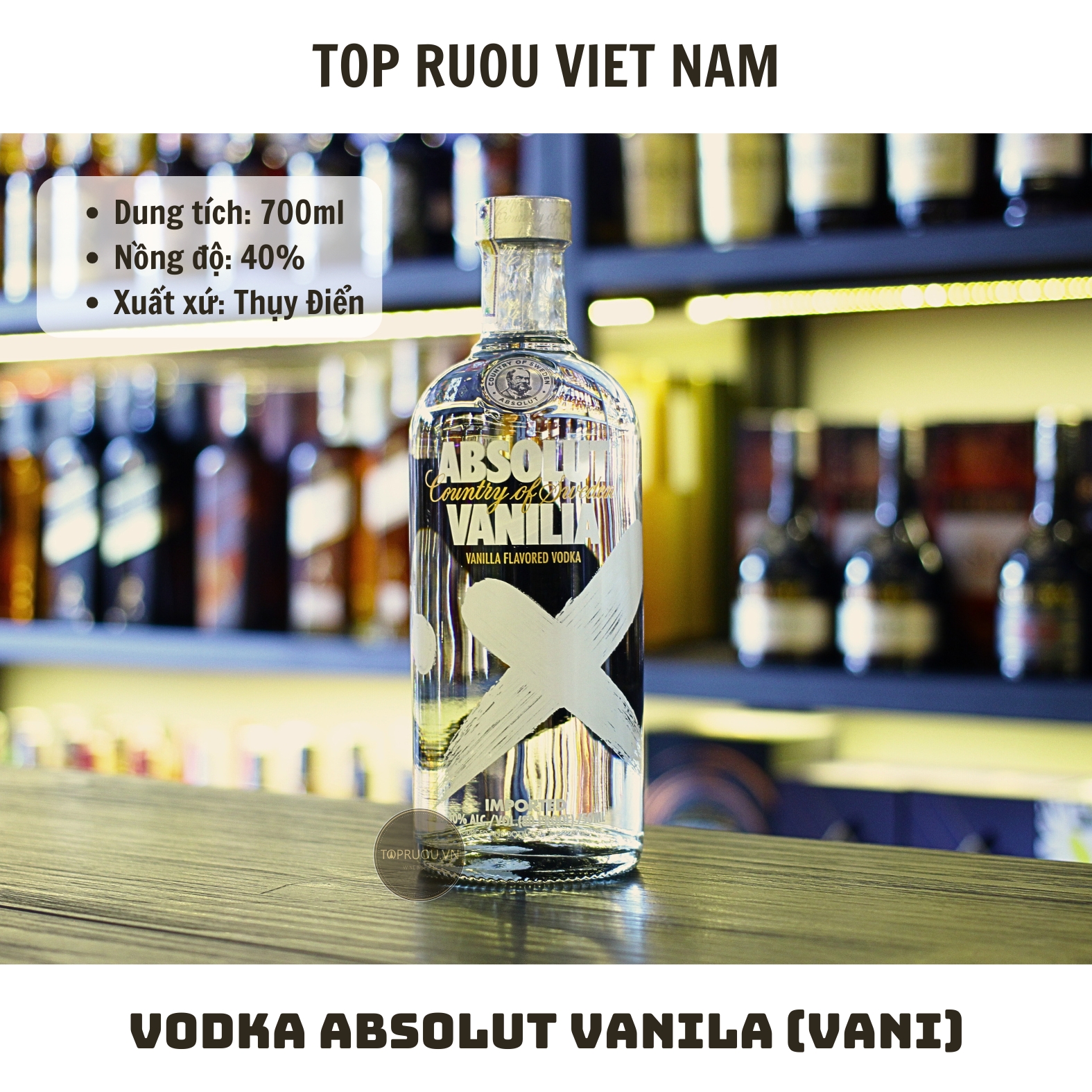 Vodka Absolut Vanila (Vani) - 700ml - 40% - Thụy Điển