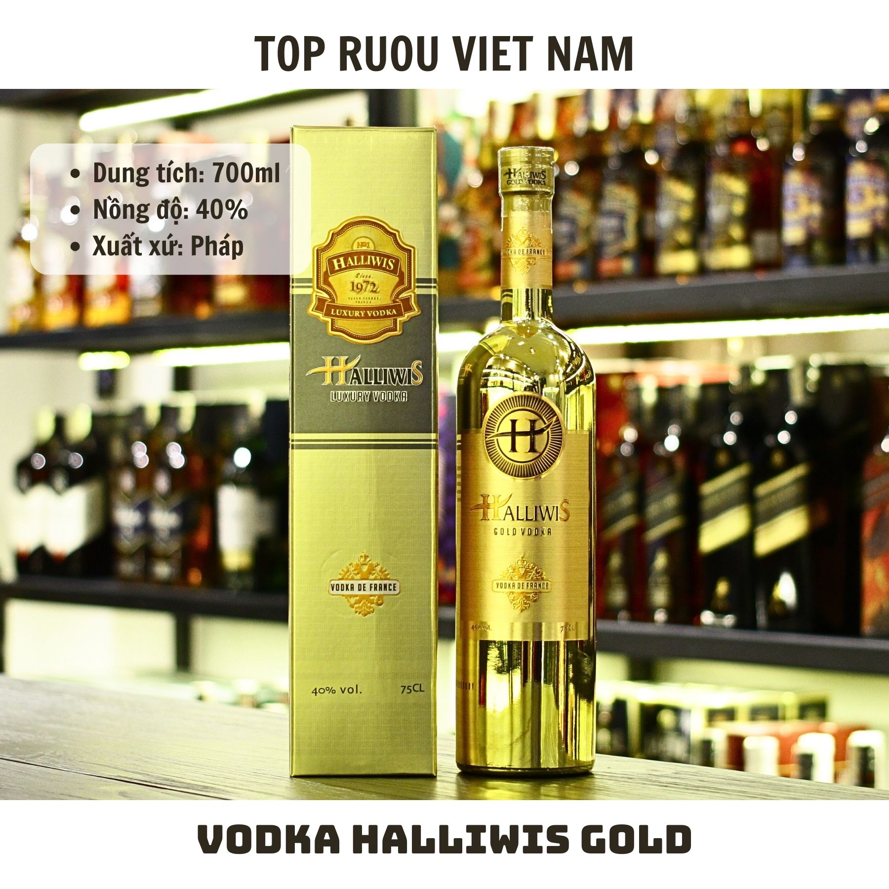 Vodka Halliwis Gold - 700ml - 40% - Pháp