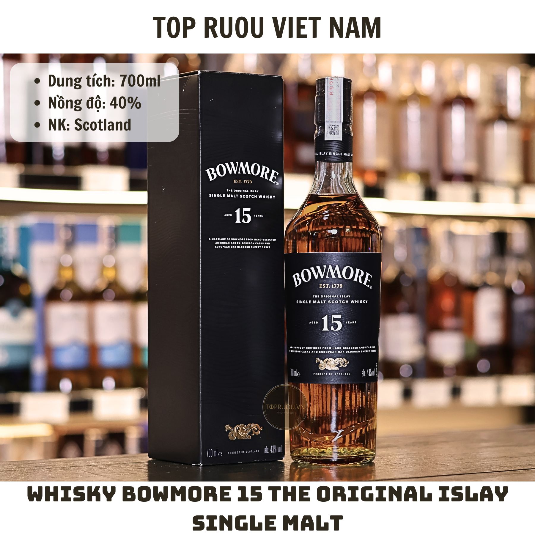 Whisky Bowmore 15 The Original Islay Single Malt - 700ml - 40% - Scotland