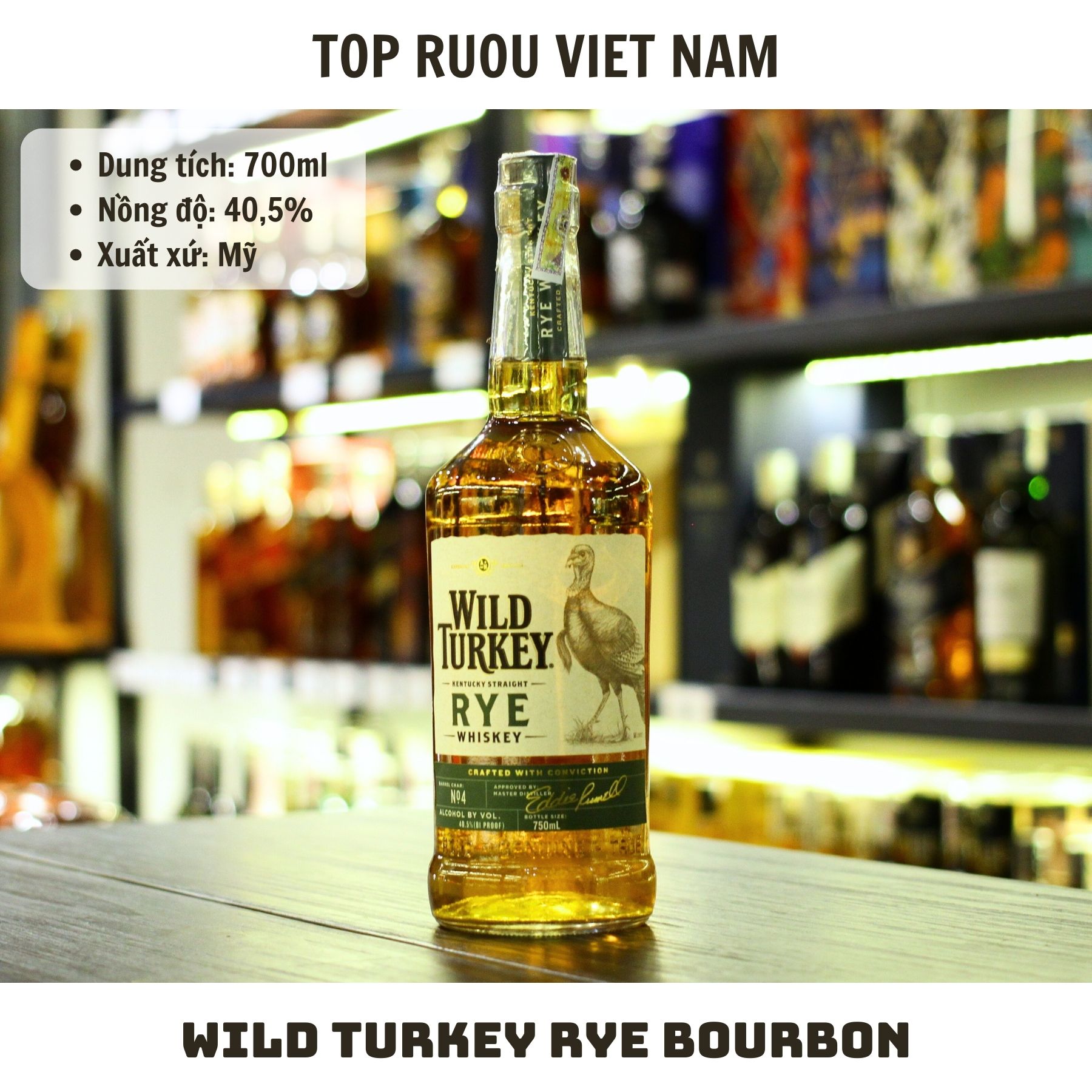 Whisky Wild Turkey Kentucky Straight Rye - 750ml - 40,5% -Mỹ