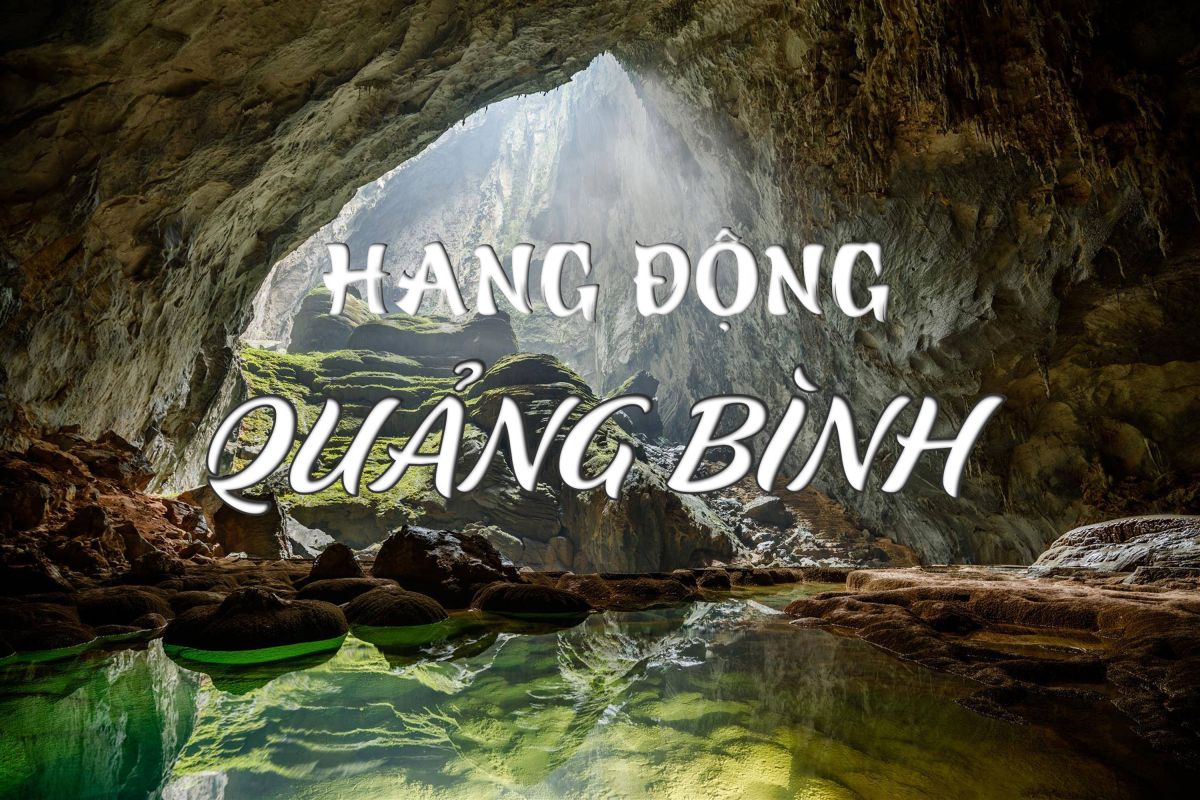 TOUR HÀ NỘI - QUẢNG BÌNH 3N3D - XE GIƯỜNG NẰM