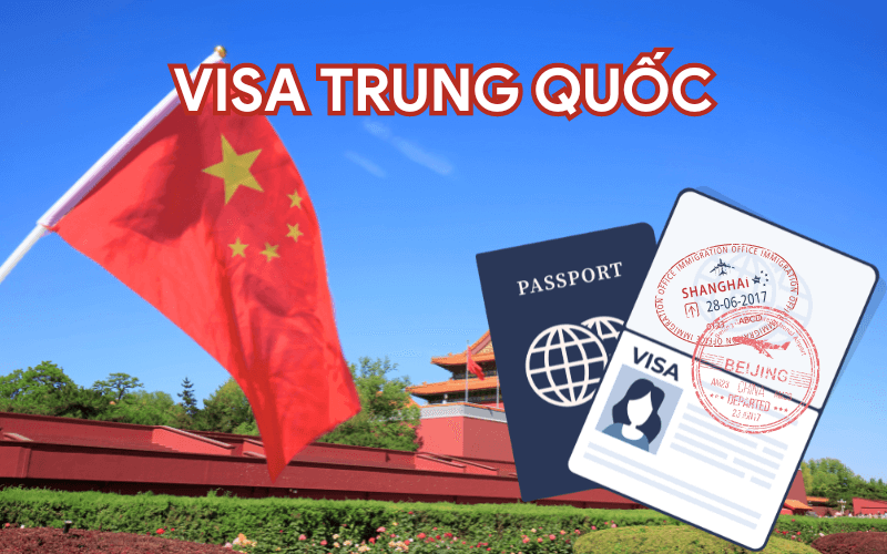 VISA TRUNG QUỐC
