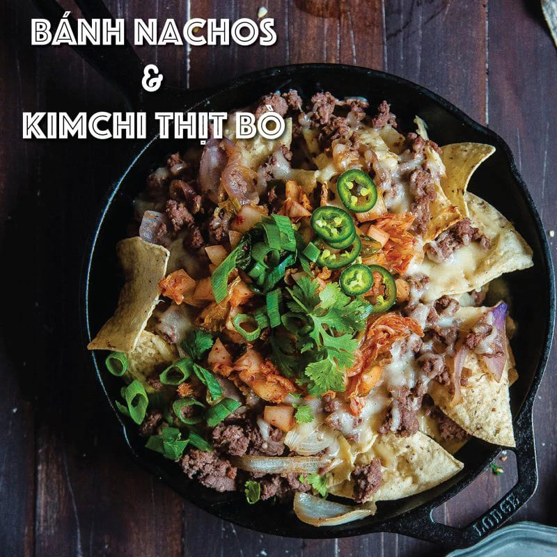 Bánh nachos và kim chi thịt bò
