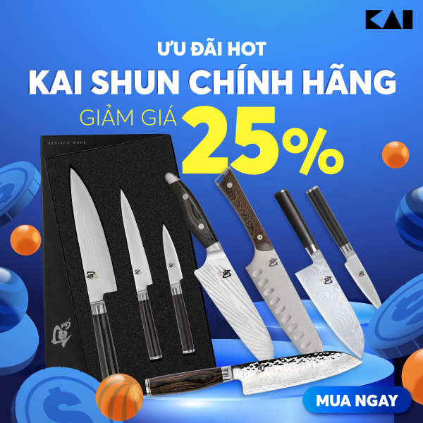 CHƯƠNG TRÌNH KHUYẾN MÃI DAO SHUN - THƯƠNG HIỆU KAI - 25%