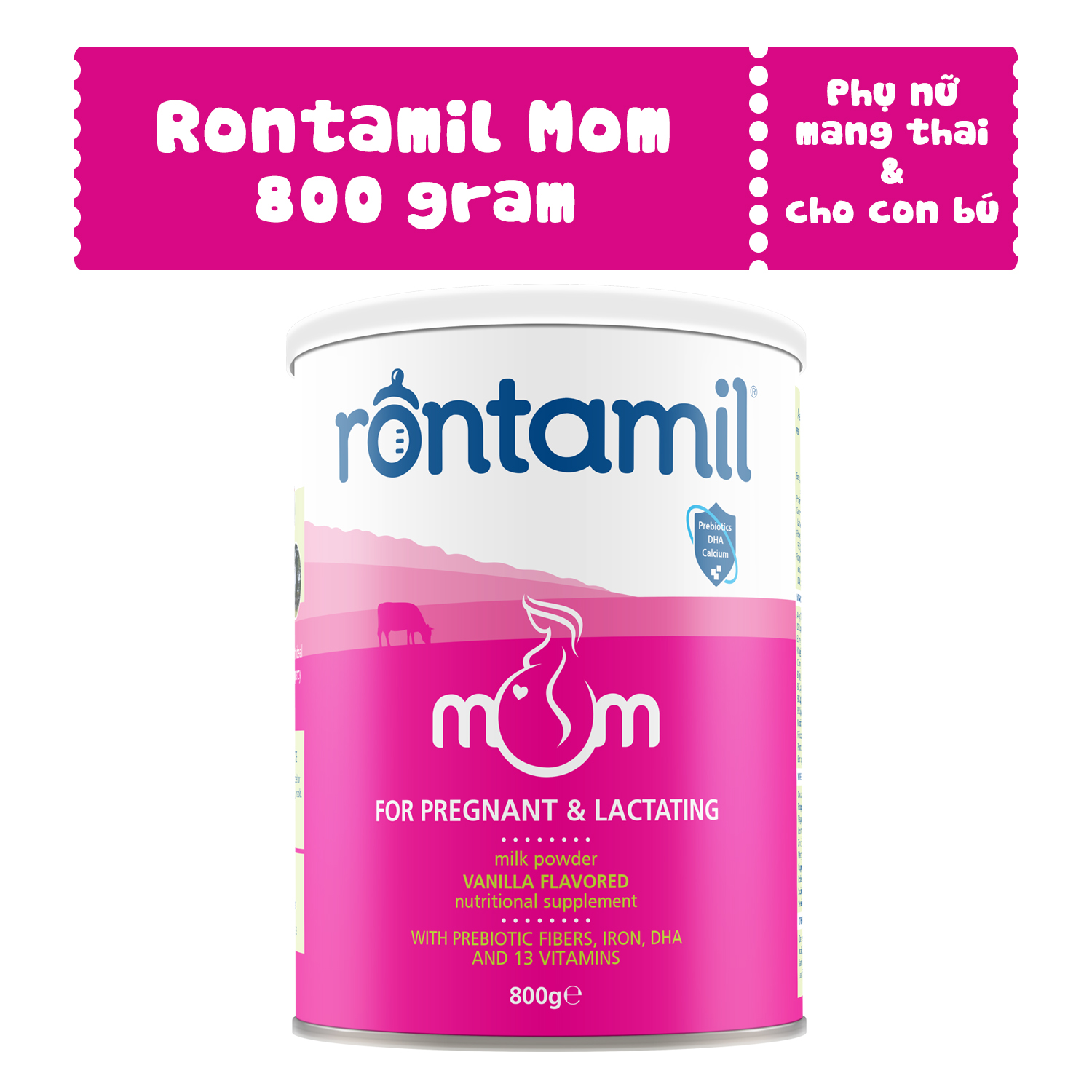 Rontamil Mom cho mẹ bầu và đang cho con bú 800g
