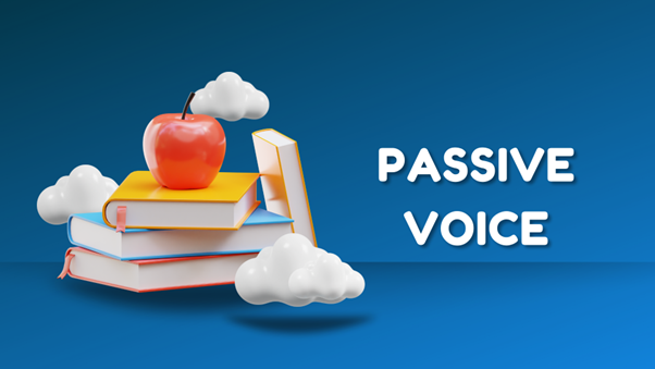 Câu bị động (Passive Voice): Công thức và Bài tập chi tiết