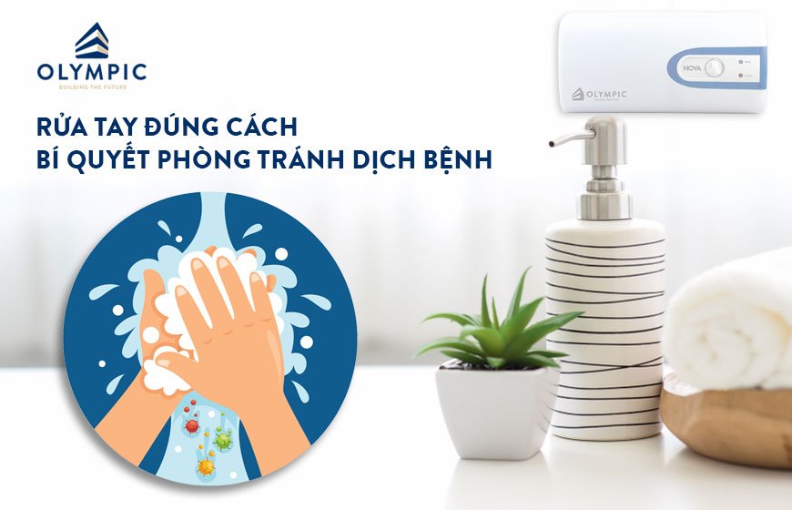 Rửa tay đúng cách - Bí quyết vàng phòng tránh dịch bệnh