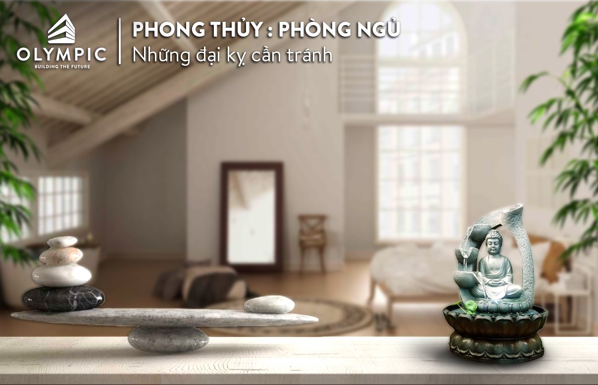 Những điều kiêng kỵ tuyệt đối phải tránh trong phong thủy phòng ngủ 