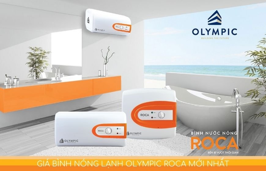 Giá bình nóng lạnh Olympic Roca mới nhất 2021