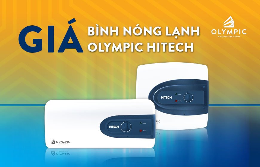 Giá bình nóng lạnh Olympic Hitech