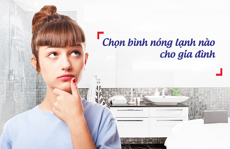 Top 3 thương hiệu bình nóng lạnh đáng mua nhất tháng 3/2021