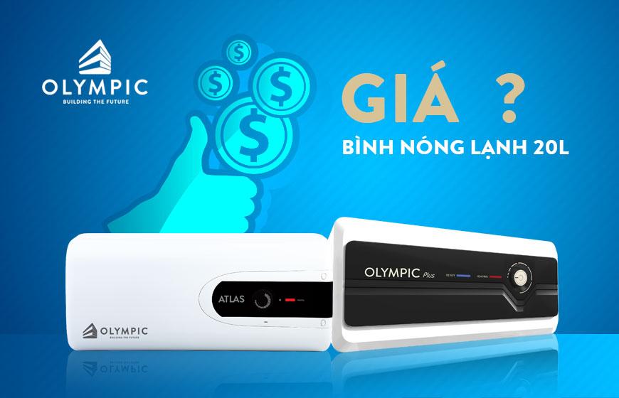 Bình nóng lạnh 20l giá 3 triệu đồng loại nào tốt?