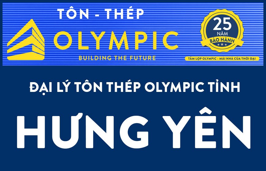 Đại lý tôn Olympic tại Hưng Yên