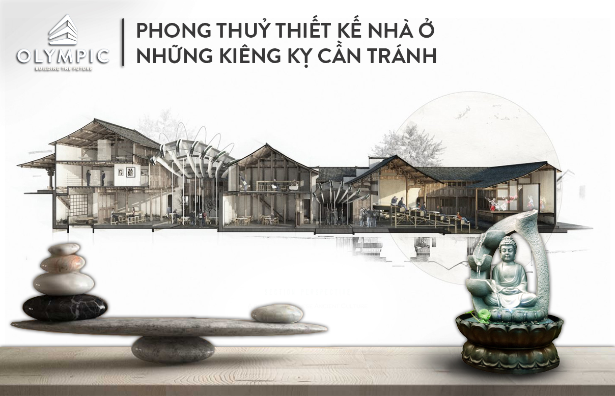 Những điều kiêng kỵ cần biết khi thiết kế nhà ở