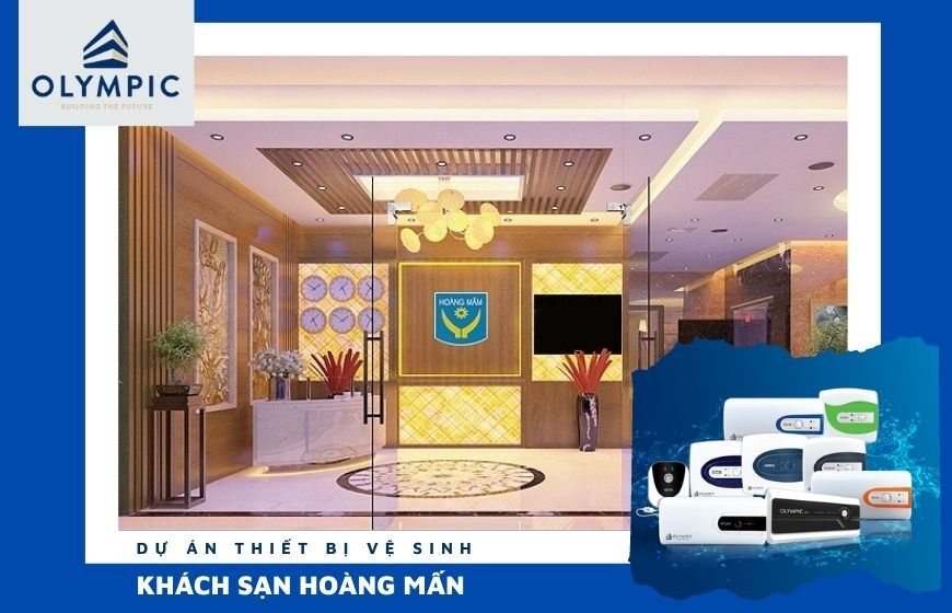 Dự án bình nóng lạnh: Khách sạn Hoàng Mấm