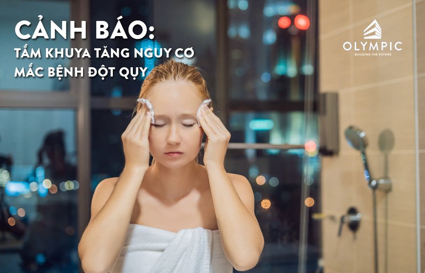 Cảnh báo: Tắm khuya tăng nguy cơ mắc bệnh đột quỵ