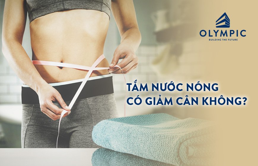 Mách bạn: Tắm nước nóng có giảm cân không?