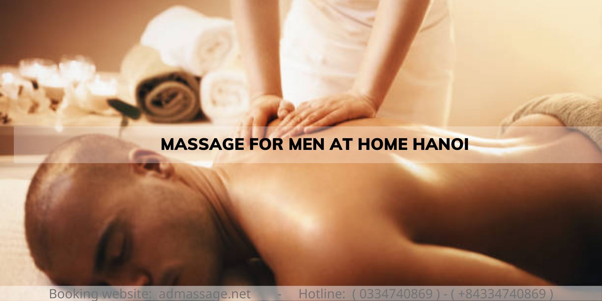 MASSAGE FOR MEN AT HOME HANOI