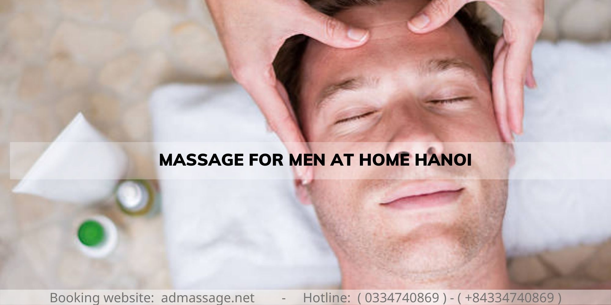 MASSAGE FOR MEN AT HOME HANOI