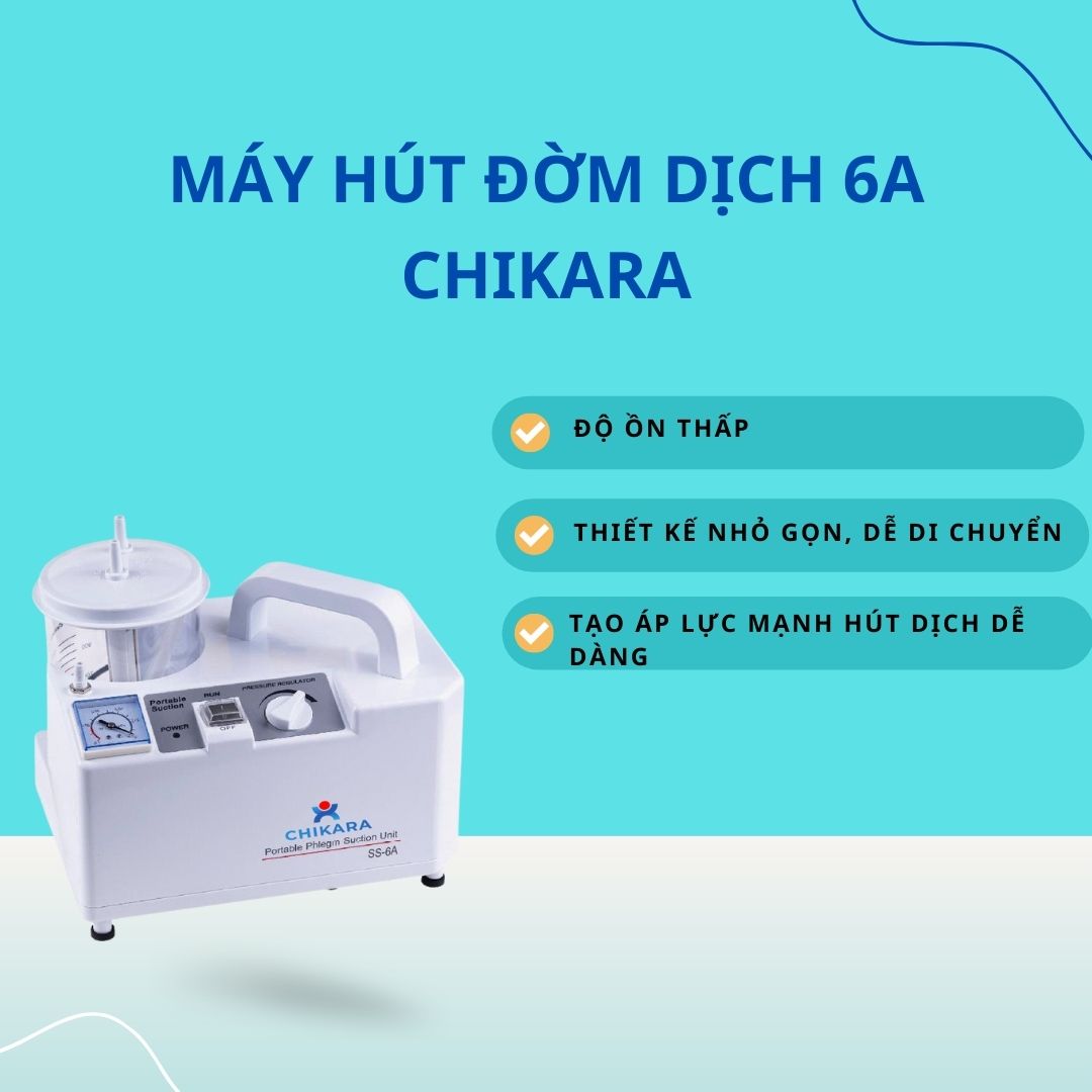 Máy hút đờm dịch Chikara