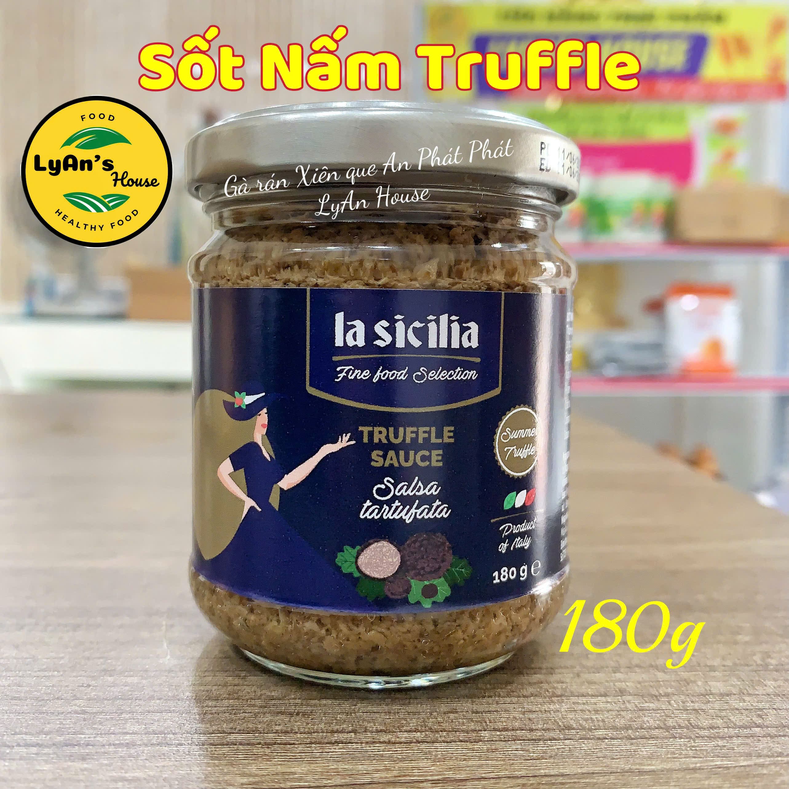 180g Sốt Nấm Truffle Sauce La Sicilia – Italia, Sốt Nấm Cục dùng mỳ ý spaghetti nui pizza