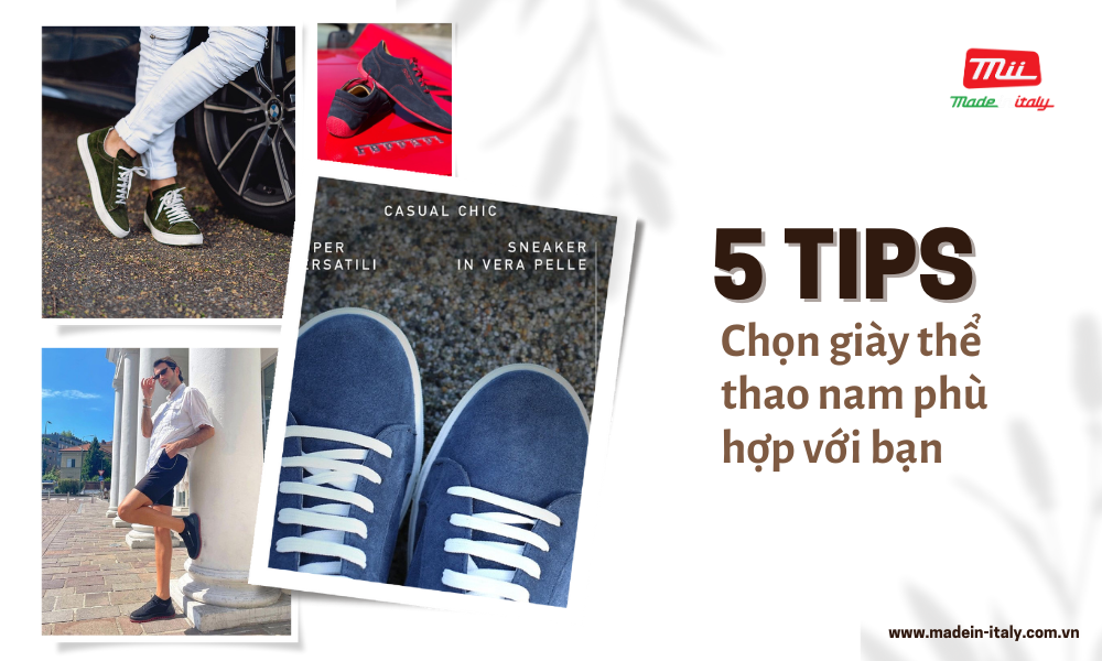 5 Tips Chọn Giày Thể Thao Da Nam Phù Hợp Với Bạn