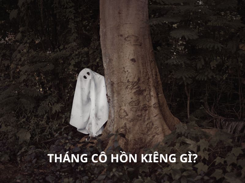 Tháng cô hồn nên kiêng gì để không gặp vận xui?