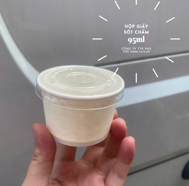 HỦ GIẤY 95ML - ĐỰNG SỐT CHẤM AN TOÀN, TIỆN LỢI - ĐẢM BẢO VỆ SINH, SẠCH SẼ