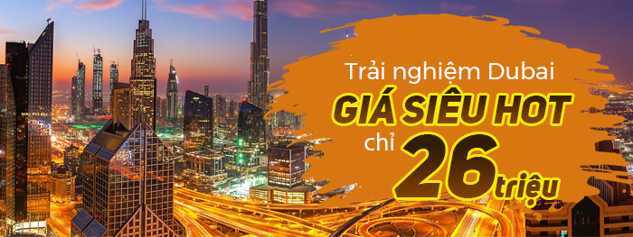 Trải nghiệm Dubai